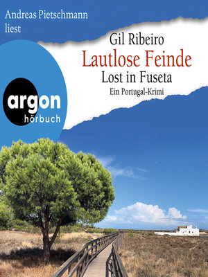 cover image of Lautlose Feinde--Lost in Fuseta. Ein Portugal-Krimi--Leander Lost ermittelt, Band 7 (Autorisierte Lesefassung)